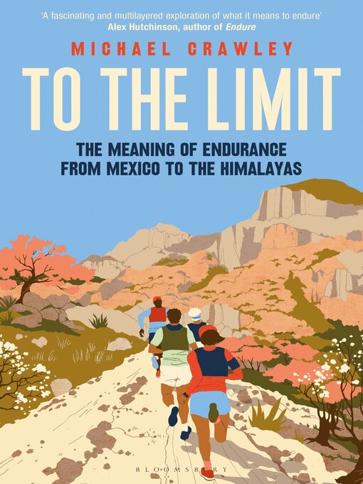 Title details for To the Limit by Michael Crawley - Available